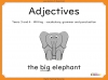 Adjectives - Years 3 and 4 Teaching Resources (slide 1/16)